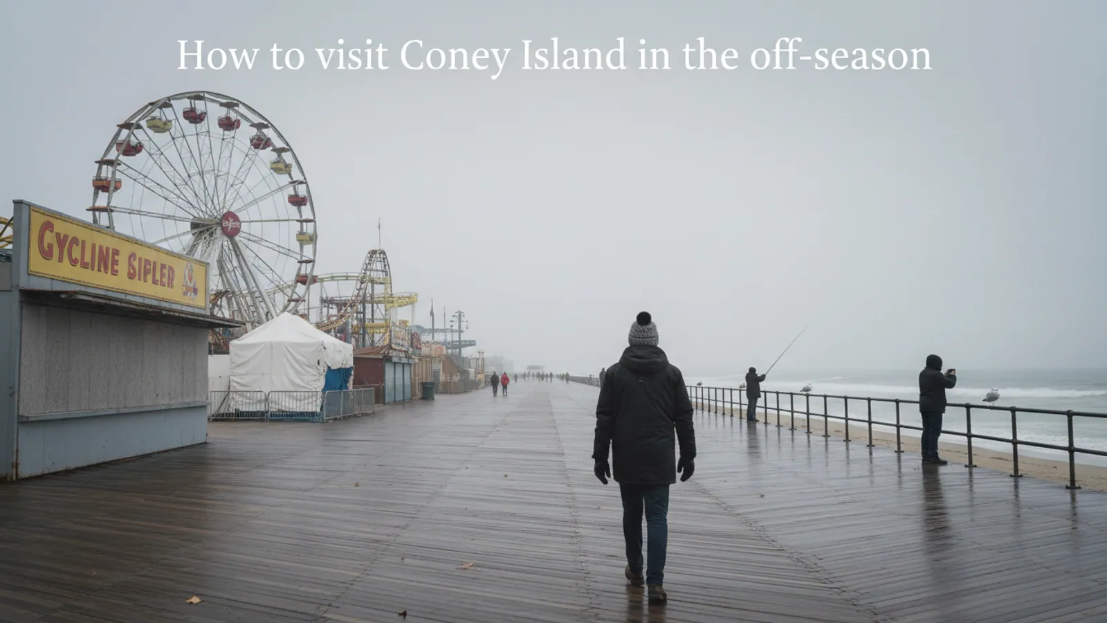 Editorial view of Coney Island illustrating How to visit Coney Island in the off-season